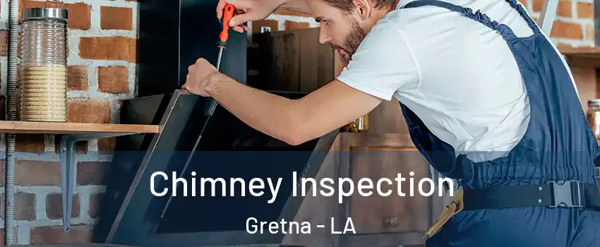  Chimney Inspection Gretna - LA