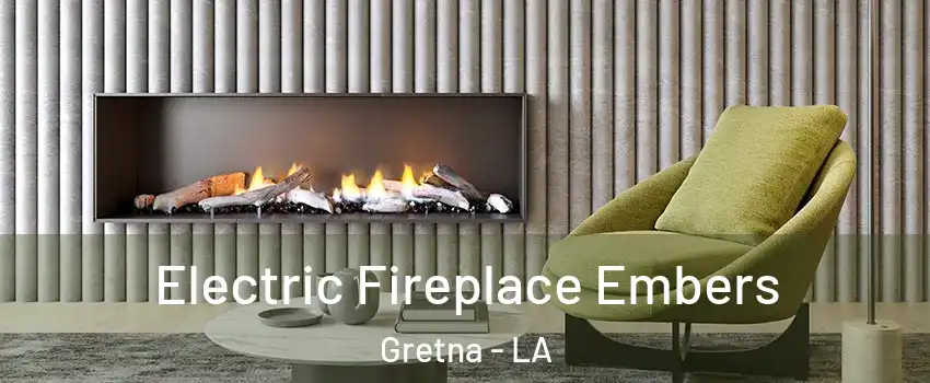  Electric Fireplace Embers Gretna - LA
