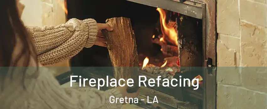  Fireplace Refacing Gretna - LA