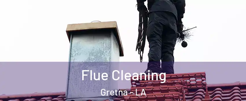  Flue Cleaning Gretna - LA