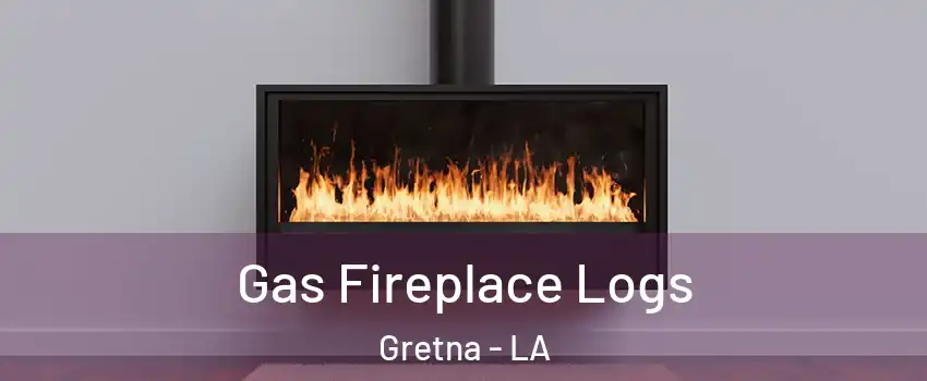  Gas Fireplace Logs Gretna - LA