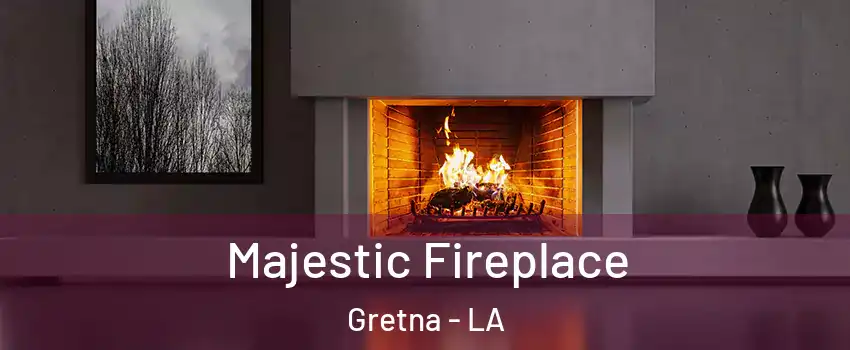  Majestic Fireplace Gretna - LA