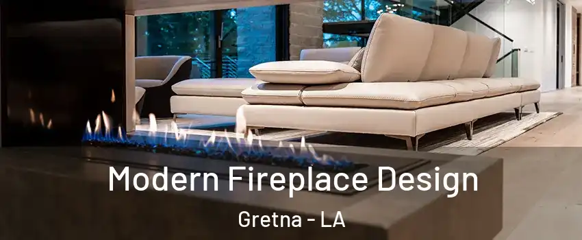 Modern Fireplace Design Gretna - LA