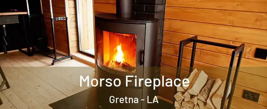  Morso Fireplace Gretna - LA